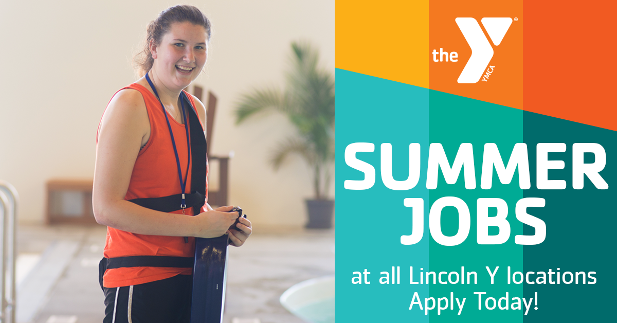 Summer Jobs YMCA OF LINCOLN, NEBRASKA